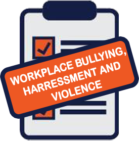 Workplace Bullying, Harressment and Violence