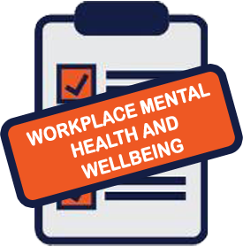 Workplace Mental Health and Wellbeing