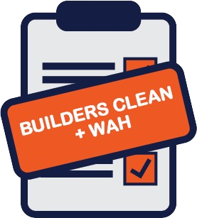 Builders Clean + WAH
